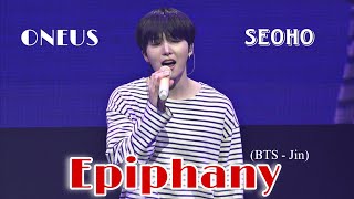 [서호 SeoHo] BTS JIN  Epiphany cover by ONEUS SEOHO @ ONEUS FAN CONCERT