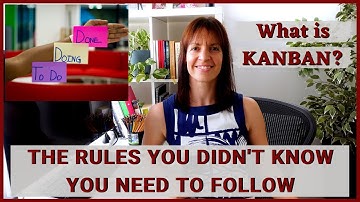 What is KANBAN and the rules you didnt know you need to follow - with examples of Kanban boards