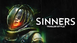 Alien: Romulus - Sinners Trailer Style