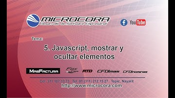 5. Javascript, mostrar y ocultar elementos - Curso Basico de Javascript - Microcora