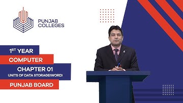 PGC Lectures-Inter Part I-Punjab Board-Computer-Chapter 01-Lecture 15-Units of Data Storage(Word)