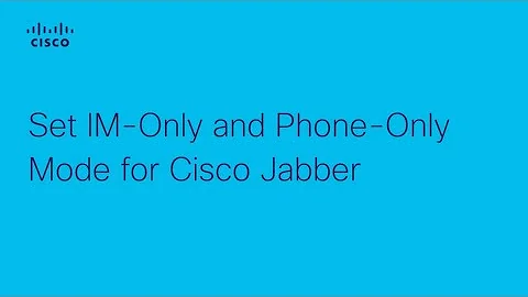 How to Set IM-Only and Phone-Only Mode Options in Cisco Jabber | Walkthrough