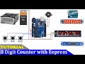 How to make 8 Digit Counter with 7Segment Display Module MAX7219 | MAX7219 based Counter with Eeprom