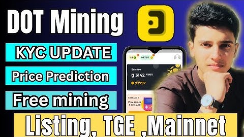 DotChain Mining App Big Update | KYC, Migration & Listing | DOT Mining App Mainnet TGE 2025-26