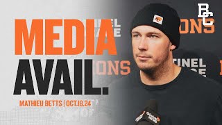 DL Mathieu Betts "We need to be process driven" | Post-Practice | Oct.18.24