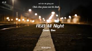 [Vietsub+Pinyin] R\u0026B All night - Sino