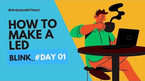 Blink LED with Arduino | Step-by-Step Tutorial for Beginners | Easy Arduino Project (Full Guide)