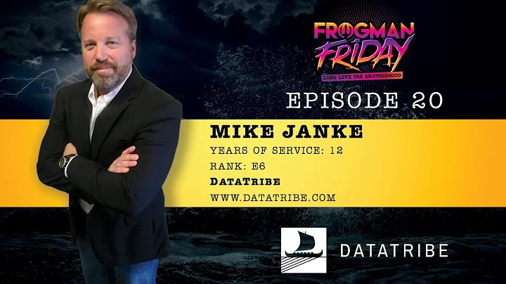 Frogman Friday EP 20:  Mike Janke / DataTribe