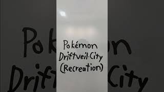 Ethanchannelkay Shorts 269 Pokémon Driftveil City Recreation