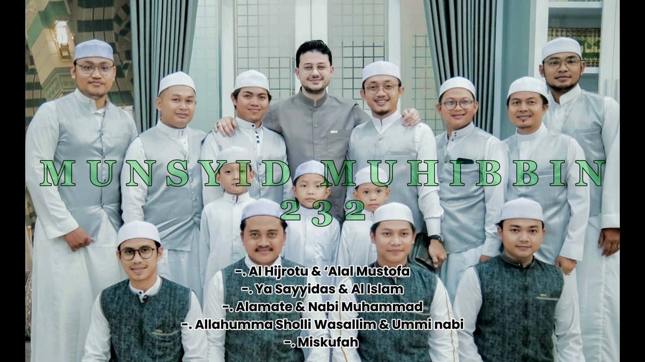 List Syair Munsyid Muhibbin 232 Part 3 ( cover)