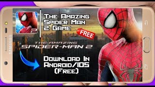 How To Download The Amazing Spiderman 2 Game In Android ( FREE ) screenshot 5