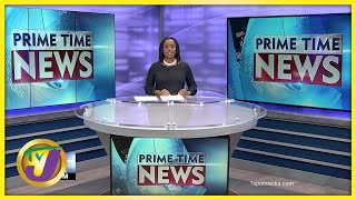 Jamaica's News Headlines | TVJ News - Mar 17 2022