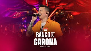 Junior Marra  -  Banco do Carona