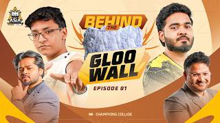 Are Indian Teams Ready For The World? | Behind The Gloo Wall | Episode 1