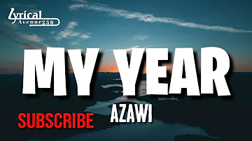 My year Azawi (Lyrics video)