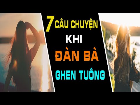 Video: Tâm Lý Ghen Tuông - Phần 1. Bí Mật Phản Bội Của đàn ông đàn Bà