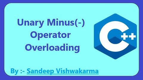 C++  Unary Operator Overloading Using Minus(-)  Operator