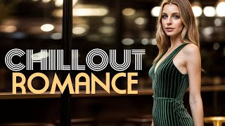 Chillout Romance 🍸 Smooth Music for Intimate Evenings and Cocktails by Chillout Lounge Relax - Ambient Music Mix 671 views 3 months ago 1 hour
