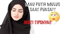 Mau Kulit Bersih & Lembab Saat PUASA?? IKUTI cara INI... - Durasi: 2.24. Mau Kulit Bersih & Lembab Saat PUASA?? IKUTI cara INI... - Durasi: 2.24.