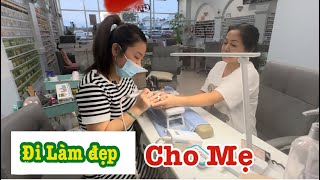 Đi làm đẹp cho Mẹ ngày rãnh rỗi / Đi chợ Walmart cùng mẹ