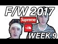 SUPREME X THE NORTH FACE FW17 WEEK 9 DROP LIST! $1000 JACKET!!!!!