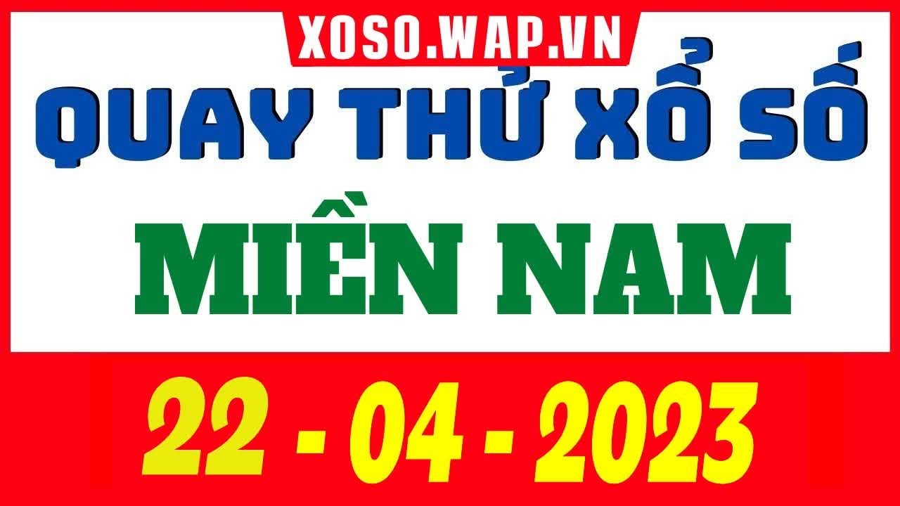 pop slots now gg Quay thử xsmn ngày 22/4/2023 | Dự đoán xổ số miền nam hôm nay thứ bảy ngày 22 tháng 4 năm 2023