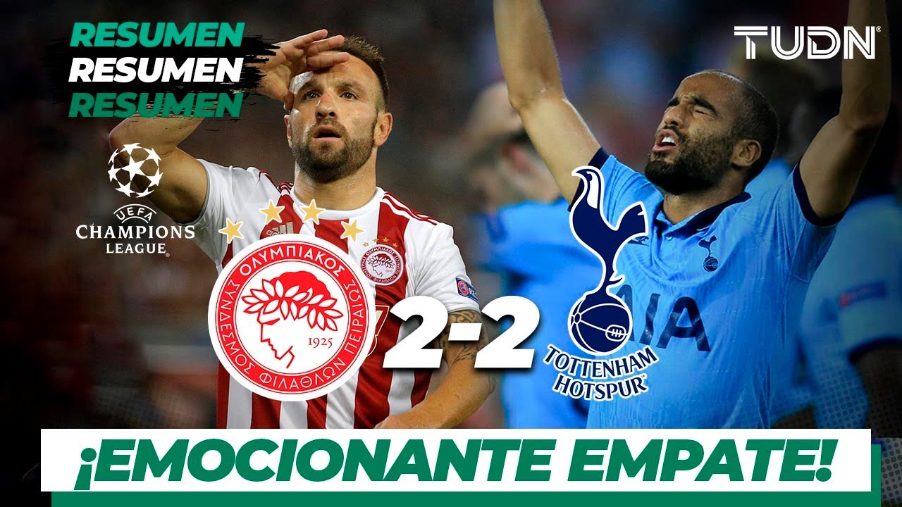 Resumen y Goles Olympiacos 2 - 2 Tottenham | UEFA Champions League - Jornada 1 | TUDN football result