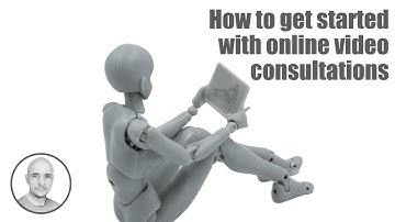 How to get started with online video consultations