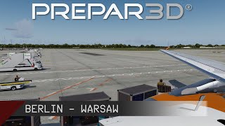 Prepar3D v4.5 | FSLabs A319 | EDDT - EPWA | Some P3D v5 Talk