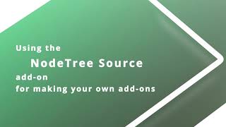 Using the Node Tree Source add-on