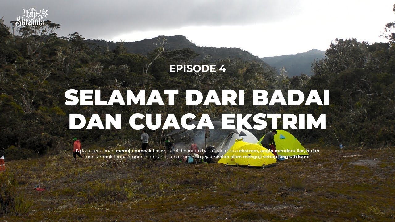 GUNUNG LEUSER - Atap Serambi Episode #4 - GAYO LUES