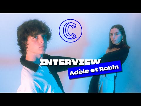 Adèle & Robin, duo de chanson française | INTERVIEW 🎬