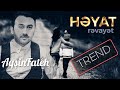 Aqsin Fateh - Heyat (Revayet) (Official Audio)