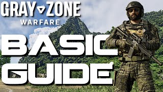 How to Play Gray Zone Warfare - A Beginners Guide To Success screenshot 3
