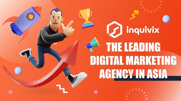 Inquivix - The Leading Digital Marketing Agency in Asia