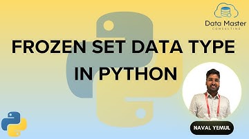 10. Frozen Set Data Type in Python| Python for All | For Complete Beginners