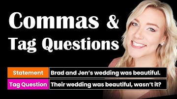 Commas with Tag Questions | English Punctuation Rules