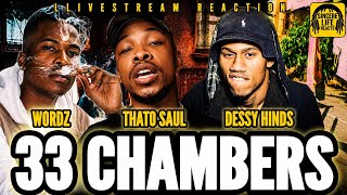 FOUND A NEW EMCEE | Wordz x Thato Saul x Dessy Hinds - 33 Chambers (Reaction)