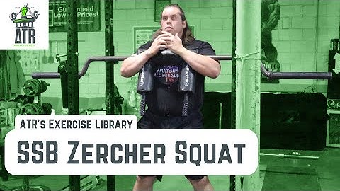 SSB Zercher Squat - Train hips for Strongman with this Exercise Variation!