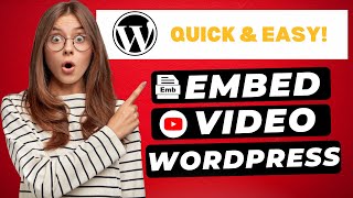 How To Embed Youtube Video In WordPress 🔥 | FAST \& Easy!