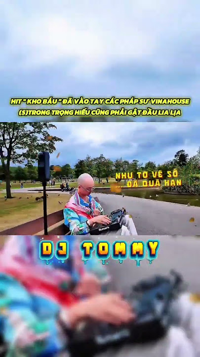 DJ TOMMY bรนng nแป cรนng Karve Meilleur ๐
