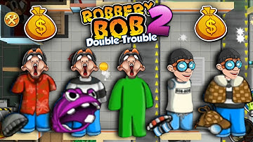 Robbery Bob 2 - All Costumes Funny Gameplay Part 32