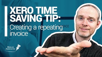 XERO TIME SAVING TIP! REPEATING INVOICES