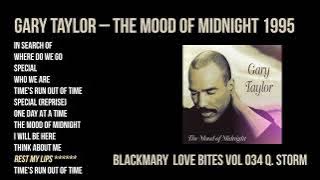 Gary Taylor    Rest My Lips BKM