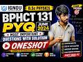 IGNOU BPHCT 131 PYQ June 2024 Most Important Questions with Solution B Sc Physics Oneshot