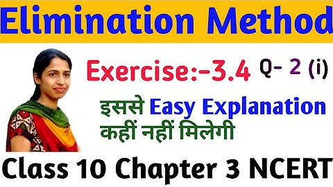 Elimination Method || Ex -3.4 Q 2 (i) || Solving Pair of Equations Class 10 in Hindi || NCERT