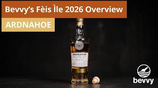 Bevvys Fèis Ìle 2026 Overview Ardnahoe