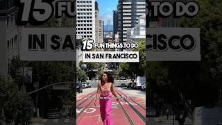 15 Fun Things to do in San Francisco 🌁