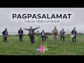 Pagpasalamat  twelve tribes worship official music