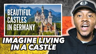 AMERICAN REACTS To The 15 Most Beautiful Castles in Germany